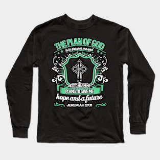 The Plan Of God Jeremiah 29:11 Christian Gift Long Sleeve T-Shirt